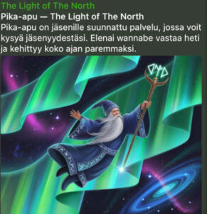 Pika-apu jäsenille, The Light of The North.
Jäsenyys Velho.